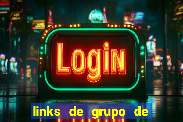 links de grupo de whatsapp adulto